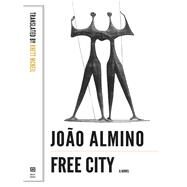 Free City by Almino, Joo; Mcneil, Rhett, 9781564789006