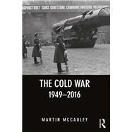 The Cold War 19492016 by McCauley; Martin, 9781138999008