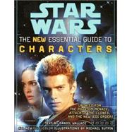 The Essential Guide to Characters, Revised Edition: Star Wars by WALLACE, DANIEL, 9780345449009