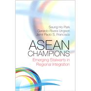 ASEAN Champions by Park, Seung Ho; Ungson, Gerardo Rivera; Francisco, Jamil Paolo S., 9781107129009