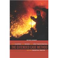 The Extended Case Method by Burawoy, Michael, 9780520259010