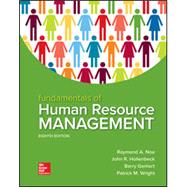 Loose Leaf for Fundamentals of Human Resource Management by Noe, Raymond; Hollenbeck, John; Gerhart, Barry; Wright, Patrick, 9781260479010