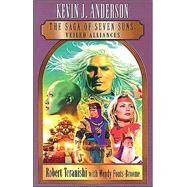 The Saga of the Seven Suns: Veiled Alliances by Anderson, Kevin J., 9781563899010