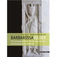 Barbarossabilder by Gorich, Knut; Schmitz-Esser, Romedio, 9783795429010