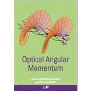 Optical Angular Momentum by Allen; L., 9780750309011