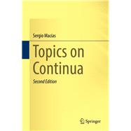 Topics on Continua by Macas, Sergio, 9783319909011