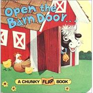 Open the Barn Door, Find a Cow by Santoro, Christopher, 9780679809012