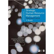 Strategic Human Resource Management : Theory and Practice by Graeme Salaman, 9781412919012