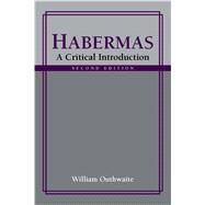 Habermas by Outhwaite, William, 9780804769013