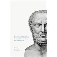 Thucydides and Political Order by Thauer, Christian R.; Wendt, Christian, 9781349579013
