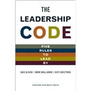 The Leadership Code by Ulrich, Dave, 9781422119013