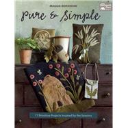 Pure & Simple by Bonanomi, Maggie, 9781604689013