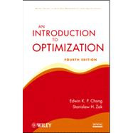 An Introduction to Optimization by Chong, Edwin K. P.; Żak, Stanislaw H., 9781118279014