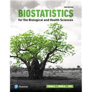 Biostatistics for the Biological and Health Sciences by Triola, Marc M.; Triola, Mario F.; Roy, Jason, 9780134039015