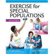 Exercise for Special Populations by Williamson, Peggie, 9781496389015