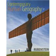 Contemporary Human Geography by Rubenstein, James M., 9780321999016
