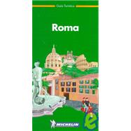 Michelin the Green Guide Roma by Michelin Travel Publications; Pneu Michelin, 9782064539016