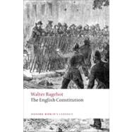 The English Constitution by Bagehot, Walter; Taylor, Miles, 9780199539017
