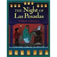 The Night of Las Posadas by dePaola, Tomie (Author); dePaola, Tomie (Illustrator), 9780698119017