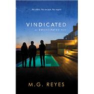 Vindicated by Reyes, M. G., 9780062289018