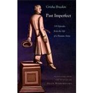 Past Imperfect by Bruskin, Grisha, 9780815609018