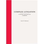 Complex Litigation by Underwood, James M., 9781611639018
