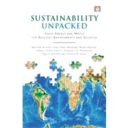 Sustainability Unpacked by Vogt, Kristiina A.; Patel-Weynand, Toral; Shelton, Maura; Vogt, Daniel J.; Gordon, John C., 9781844079018