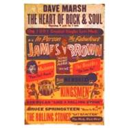 The Heart Of Rock & Soul The 1001 Greatest Singles Every Made by Marsh, David, 9780306809019