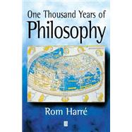 One Thousand Years of Philosophy by Harré, Rom, 9780631219019