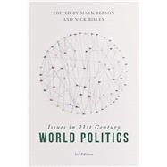 Issues in 21st Century World Politics by Beeson, Mark; Beeson, M.; Bisley, N.; Bisley, Nick, 9781137589019