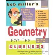 Bob Miller's Geometry for the Clueless, 2nd edition by Miller, Bob, 9780071459020