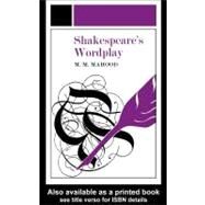 Shakespeare's Wordplay by Mahood, M. M., 9780203359020