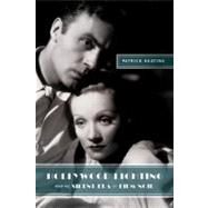 Hollywood Lighting from the Silent Era to Film Noir by Keating, Patrick, 9780231149020