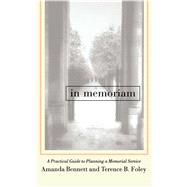 In Memoriam by Foley, Terence; Bennett, Amanda, 9780684819020