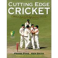 Cutting Edge Cricket by Pyke, Frank; Davis, Ken, 9780736079020