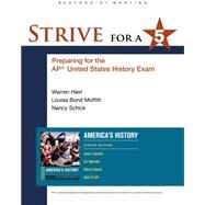 Strive for a 5 for America's History by Hierl, Warren; Bond Moffitt, Louisa; Schick, Nancy, 9781457629020