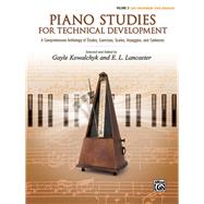 Piano Studies for Technical Development by Kowalchyk, Gayle; Lancaster, E. L., 9781470639020