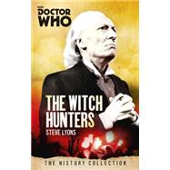 Doctor Who: Witch Hunters by LYONS, STEVE, 9781849909020