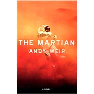The Martian by WEIR, ANDY, 9780804139021