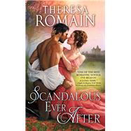 Scandalous Ever After by Romain, Theresa, 9781492649021