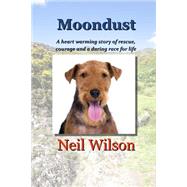 Moondust by Wilson, Neil, 9781508959021
