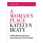 A Woman's Place by Beaty, Katelyn; Jones, Lori, 9781501849022