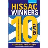 Hissac Winners Anthology by Hissac; Gray, Clio; Gray, Melissa, 9781505809022