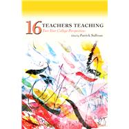 Sixteen Teachers Teaching by Sullivan, Patrick, 9781607329022