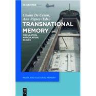 Transnational Memory by De Cesari, Chiara; Rigney, Ann, 9783110359022