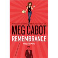 Remembrance by Cabot, Meg, 9780062379023