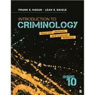 Introduction to Criminology by Hagan, Frank E.; Daigle, Leah E., 9781544339023