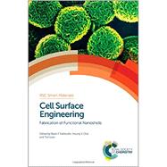 Cell Surface Engineering by Fakhrullin, Rawil F.; Choi, Insung S.; Lvov, Yuri; Langer, Robert S., 9781849739023