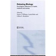 Debating Biology by Birke; Lynda, 9780415279024