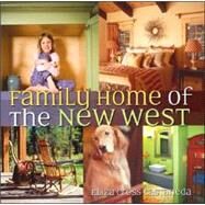 Family Home of the New West by Castaneda, Eliza Cross, 9780873589024